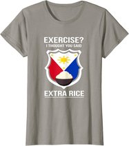 Funny Filipina Filipino Food Joke Rice Philippines T-Shirt