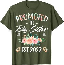 Promoted to Big Sister I am Going to be a Big Sister 2022 T-Shirt