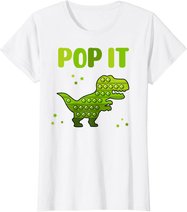 Pop It for toddler kids child - Pop It Dinosaur T-Rex T-Shirt
