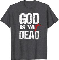 My God is Not Dead Christian Gospel Shirt Men Women Teens T-Shirt