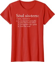 Soul Sisters Definition Sisters Cute Couple T-Shirt