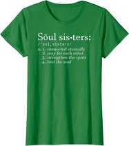 Soul Sisters Definition Sisters Cute Couple T-Shirt