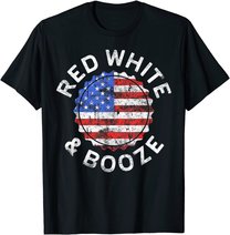 Red White And Booze T-Shirt Drinking 4th of July Shirt T-Shirt