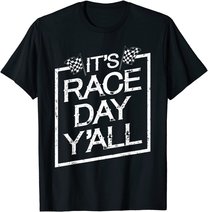 It's Race Day Y'all Dirt Track Racing Checkered Flag T-Shirt