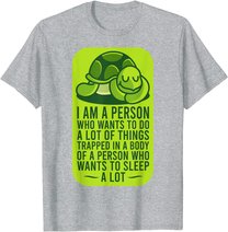Funny Turtle Shirt SLEEPING TURTLE Gift T-Shirt