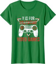 V is for Video Games - Matching Family Valentines Day Gamer T-Shirt