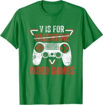 V is for Video Games - Matching Family Valentines Day Gamer T-Shirt