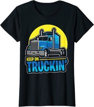 Keep on Truckin' Truck Driver Retro Trucking Vintage Trucker T-Shirt