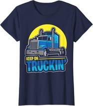 Keep on Truckin' Truck Driver Retro Trucking Vintage Trucker T-Shirt