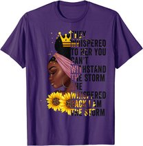Black History Month Women African Afro I Am The Storm Queen T-Shirt