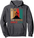 Christian 60th Birthday Gift 60 Year Old Born To Serve 1961 Pullover Hoodie