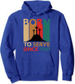 Christian 60th Birthday Gift 60 Year Old Born To Serve 1961 Pullover Hoodie
