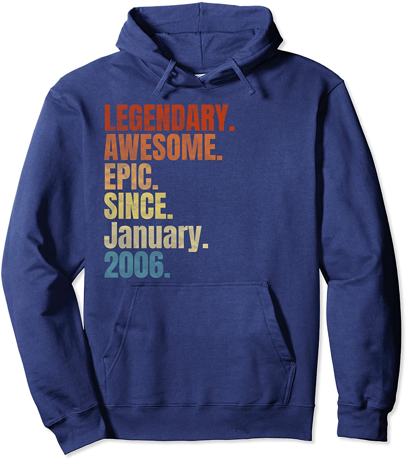 Retro Legendary Since January 2006 T Shirt 13 Years Old Pullover Hoodie