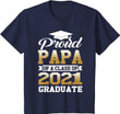 Proud Papa Of A Class Of 2021 Graduate Gifts T-Shirt