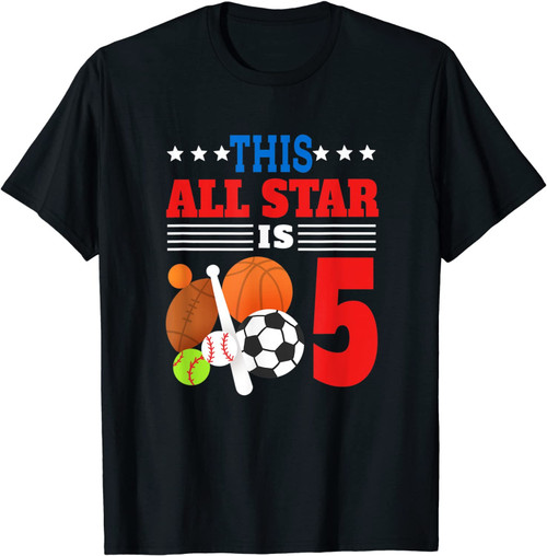This All Star Is Five Funny 5th Birthday Sports Lover Gift T-Shirt