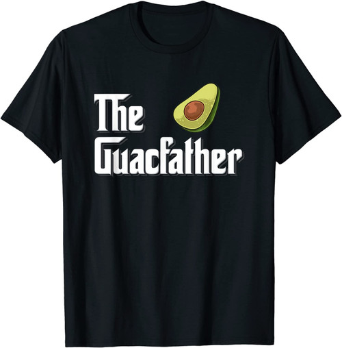 Avocado Guacamole Tshirt Gift The Guacfather T-Shirt