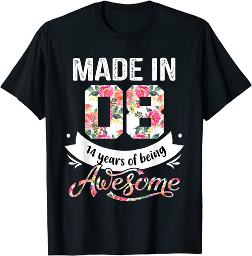 14 Year Old Girl Teens Gift For 14th Birthday Born In 2008 T-Shirt