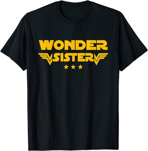 Wonder Sister Tshirt, Wonder Sister T Shirt T-Shirt