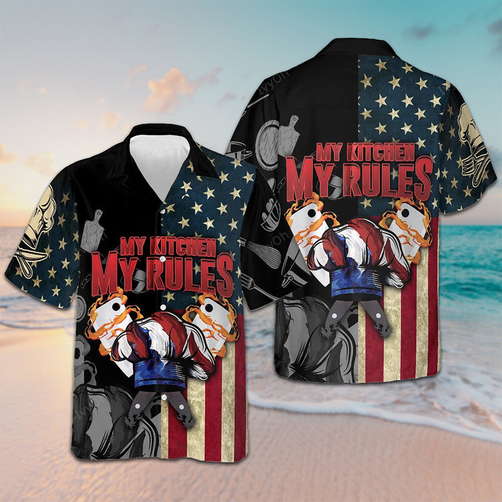 My Kitchen My Rules Hawaiian Shirt American Flag Button Up Shirt Gifts For Cooking Lovers