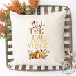 All The Fall Vibes Colorful Pillow Cover