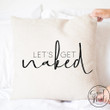 Get Naked Pillow Cover