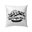Jesus Pillow - Sun, Mountain Drawing Pillow - Gift For Christan - Psalm 61:2 Lead me to the rock that is higher than I Throw Pillow