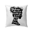 Bible Verse Pillow - Jesus Pillow - Gift For Christian - Perhaps She Was Made For Such A Time As This Esther 4:14 Christian Pillow