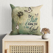 Jesus Pillow - Be Still and Know Psalm 46:10, Dandelion Butterfly Christian pillow