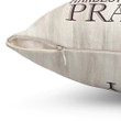 Bible Verse Pillow - Jesus Pillow - Jesus Hand Pray Pillow - Gift For Christian - Pray Hardest When It's Hardest To Pray Christian Pillow