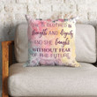 Bible Verse Pillow - Jesus Pillow - Gift For Christian - She Is Clothed With Strength And Dignity Proverbs 31:25
