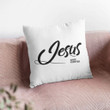 Jesus Pillow - Christian Pillow - Gift For Christian - Jesus since forever Pillow