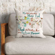 Bible Verse Pillow - Jesus Pillow - Gift For Christian - My Flesh And My Heart May Fail Psalm 73:26 Pillow