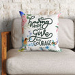 Bible Verse Pillow - Jesus Pillow - Christian, Flowers, Hummingbirds Pillow - Gift For Christian - Job 11:18 Having hope will give you courage Pillow
