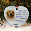 When Tomorrow Starts Without Me Dog Heart Ornament