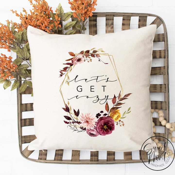 Let's Get Cozy Floral Geometric Pillow Cover - Fall / Autumn Pillow Cover