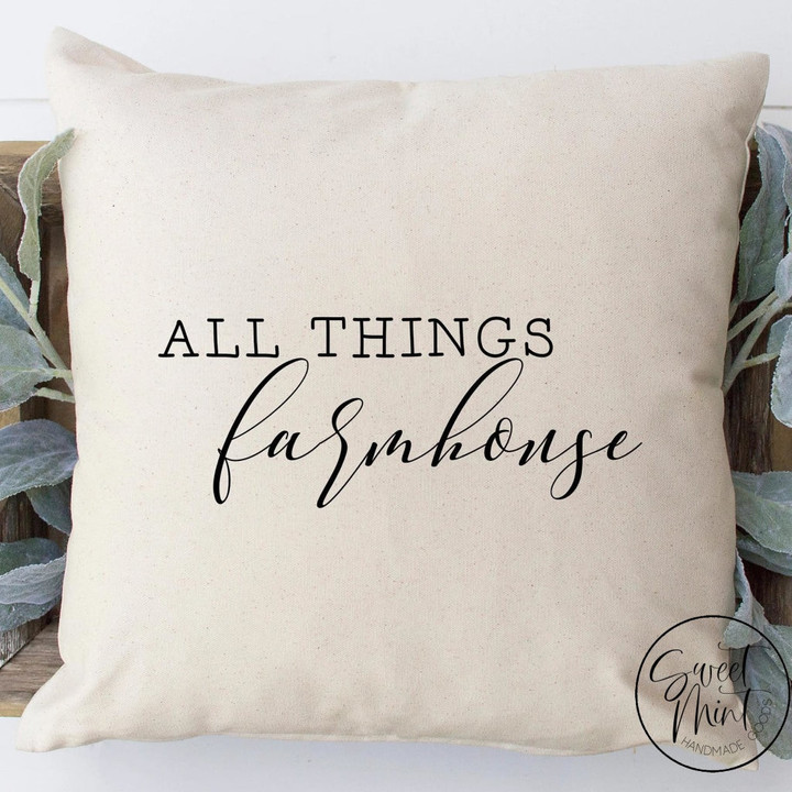 All Things Farmhouse Pillow Cover