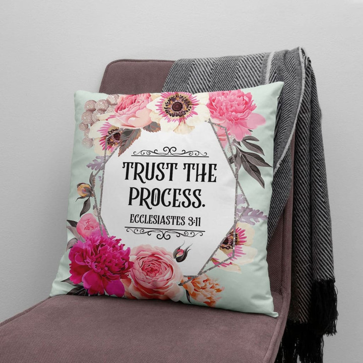 Bible Verse Pillow - Jesus Pillow - Wreath Pillow - Gift For Christian - Trust The Process Ecclesiastes 3:11 pillow
