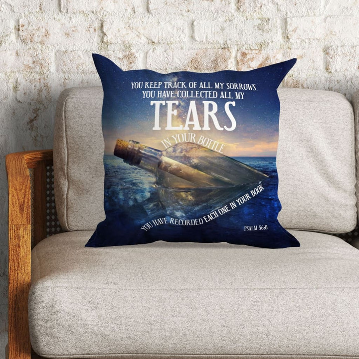 Bible Verse Pillow - Jesus Pillow - Ocean Pillow - Gift For Christan - Psalm 56:8 You keep track of all my sorrows Throw Pillow