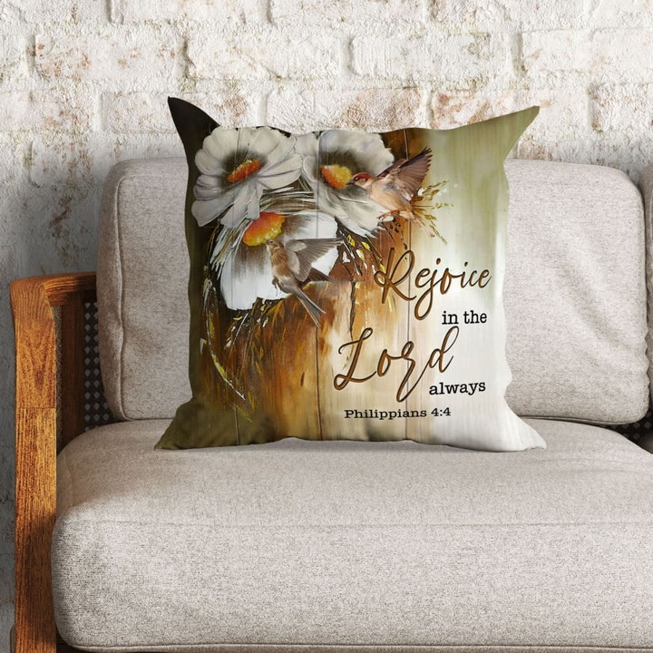 Bible Verse Pillow - Jesus Pillow - Floral, Sparrow Pillow - Gift For Christian - Rejoice in the Lord always Philippians 4:4 Throw Pillow