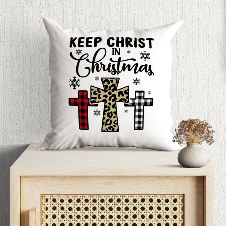 Jesus Pillow - Christian, Snowflakes, Three Crosses, Buffalo Plaid Leopard Pillow - Gift For Christian - Keep Christ in Christmas Pillow