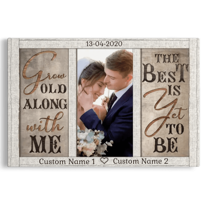 Personalized Canvas Prints, Custom Photo And Name, Anniversary Gift, Love Gifts, Gift For Wife, Grow Old Along With Me