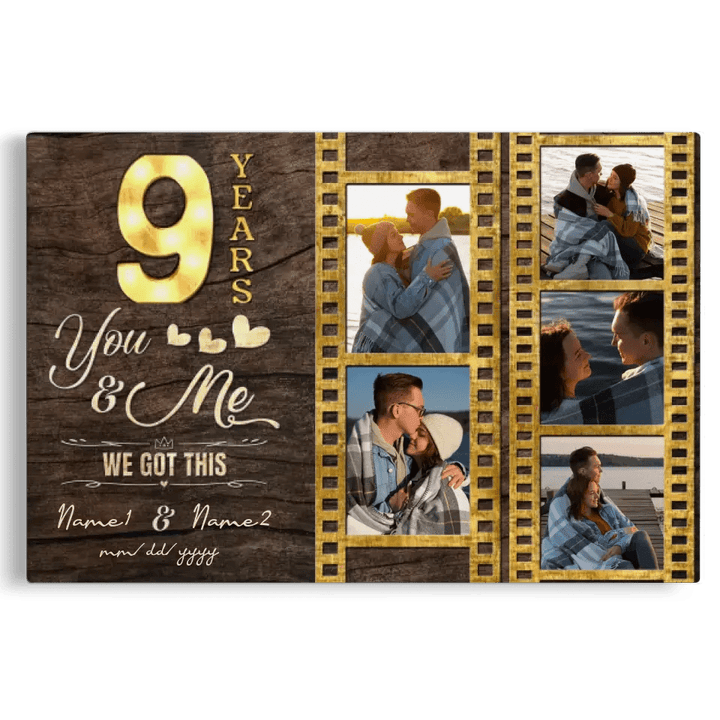 Personalized Canvas Prints, Custom Photo, Gift For Couple, 9th Anniversary Gift For Husband And Wife, 9 Years You And Me We Got This
