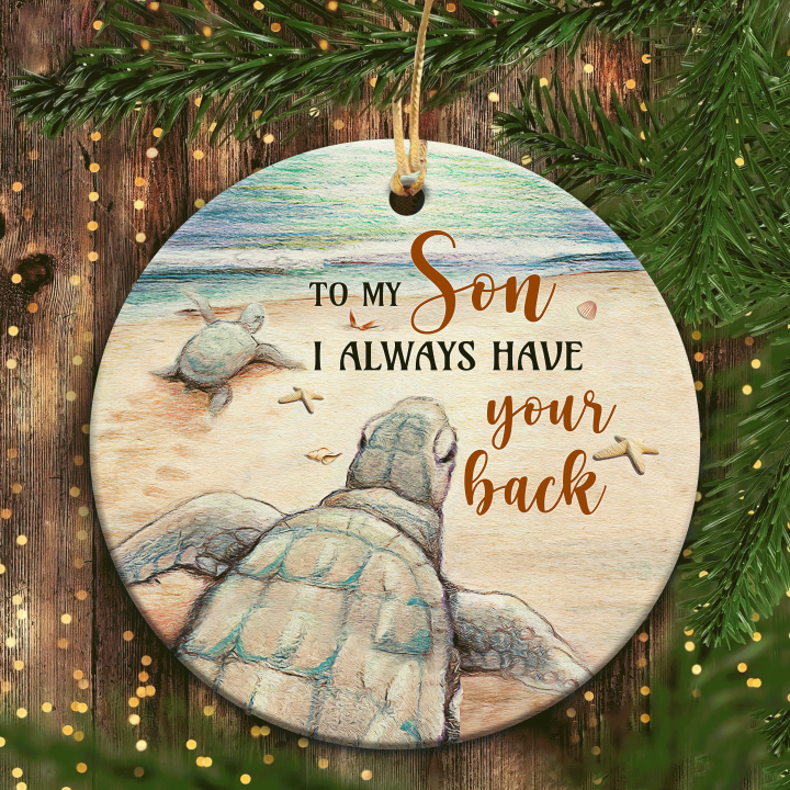 Christmas Gifts, Birthday Gifts For Son, Sea Turtle Family on Sand Ornaments, Christmas Ceramic Ornaments, To Son I Always Have Your Back