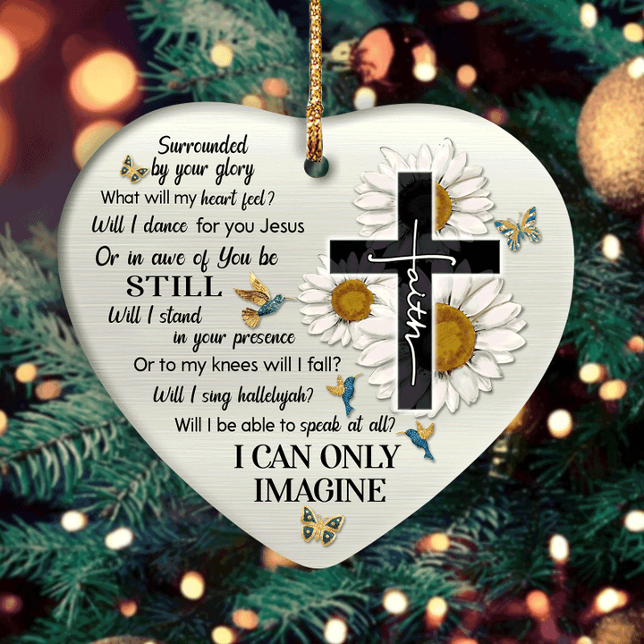 Jesus Heart Ceramic Ornament- Faith Cross, Daisy Flower, Hummingbird, Pretty Butterfly- Gift For Christian- I Can Only Imagine