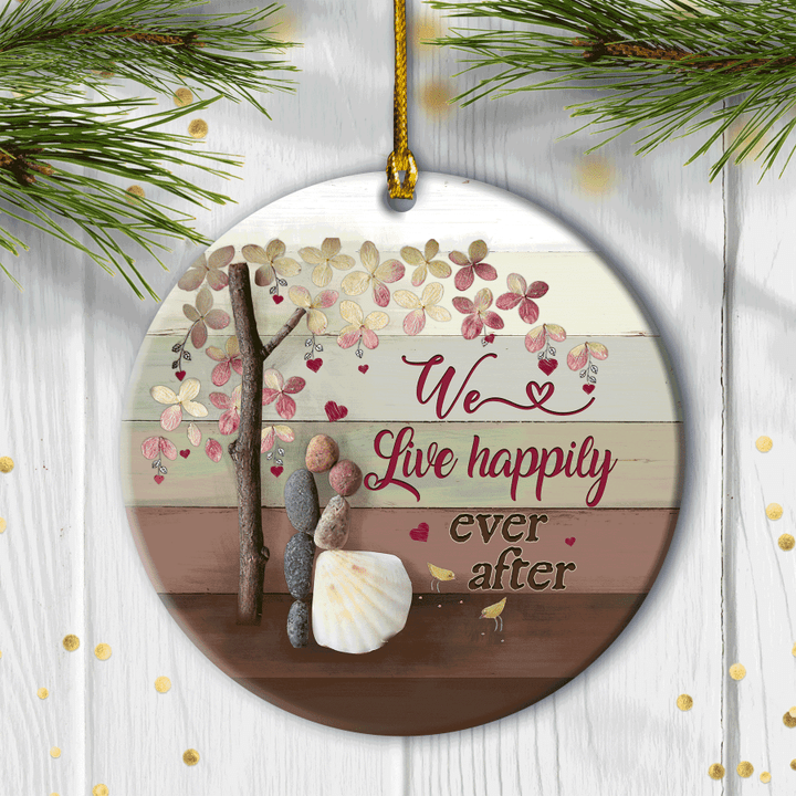 Christmas Ceramic Ornament Gifts For Couple, Wedding, Anniversary Gifts Ornaments, Pebble Couple Ornaments, We Live Happily Ever After