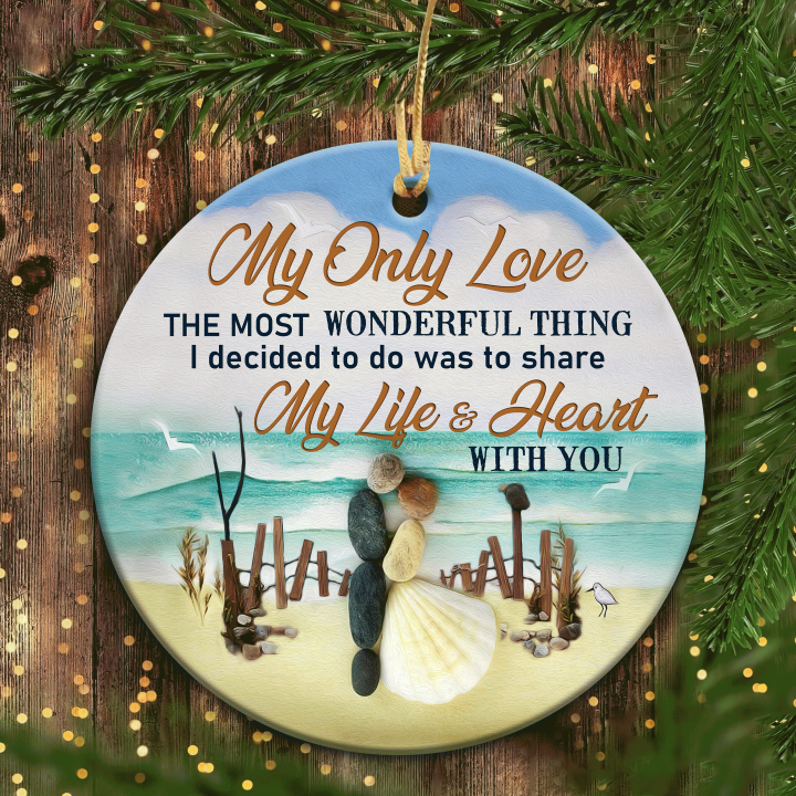 Christmas Ceramic Ornament Gifts For Couple, Wedding, Anniversary Ornaments, Pebble Couple On Beach Ornaments, My Life & Heart With You