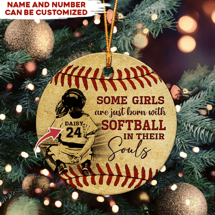 Some Girls Are Just Born With Softball Ornament, Softball In Their Soul HN590