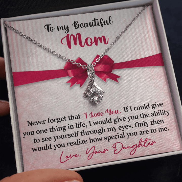 Mom - Never Forget I Love You - Alluring Pendant