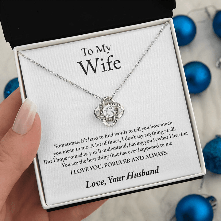 To My Wife Sometimes It Hard Love Knot Necklace