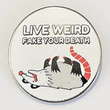 Live Weird Fake Your Death Opossum enamel pin possum metal badge funny animal brooches backpack Accessories Jewelry gift